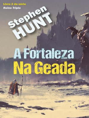 cover image of A Fortaleza Na Geada